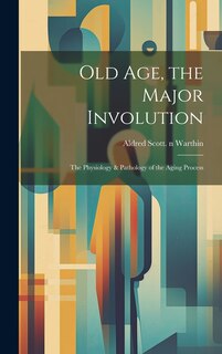 Couverture_Old Age, the Major Involution