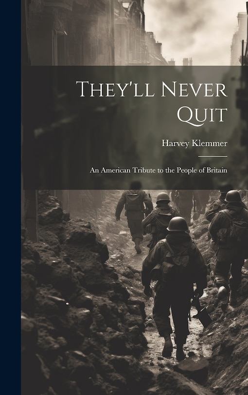 Front cover_They'll Never Quit