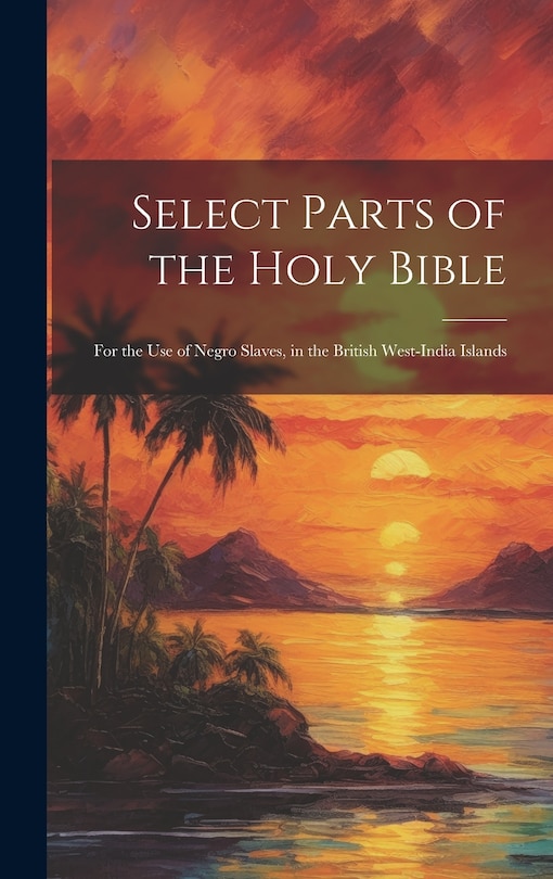 Couverture_Select Parts of the Holy Bible