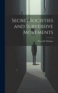 Front cover_Secret Societies and Subversive Movements