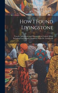 Couverture_How I Found Livingstone