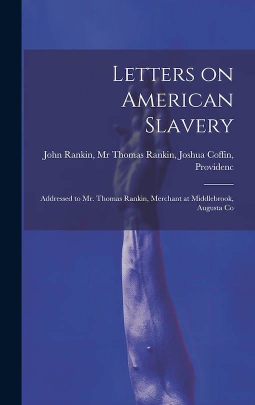 Front cover_Letters on American Slavery