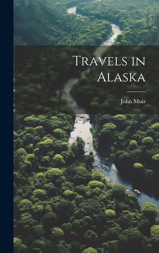 Couverture_Travels in Alaska