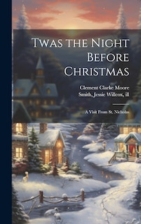 Couverture_Twas the Night Before Christmas; a Visit From St. Nicholas