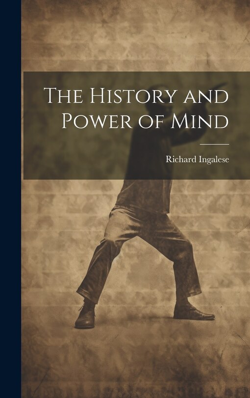 Front cover_The History and Power of Mind