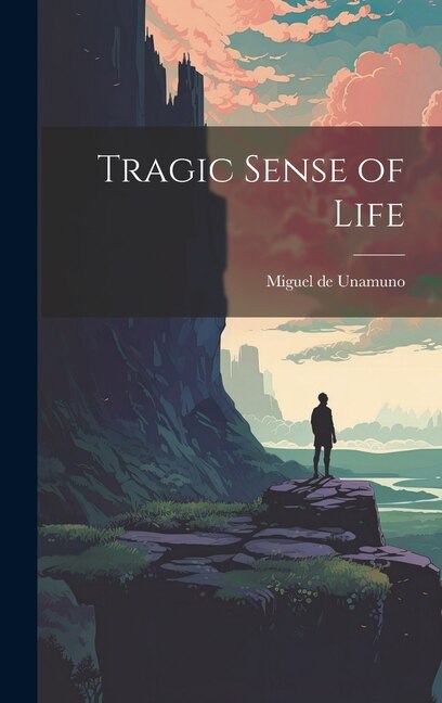 Front cover_Tragic Sense of Life