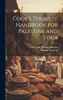 Couverture_Cook's Tourists' Handbook for Palestine and Syria