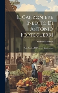 Front cover_Il Canzoniere Inedito di Antonio Forteguerri