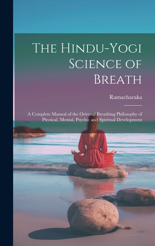 Couverture_The Hindu-Yogi Science of Breath
