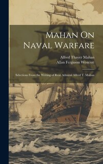 Front cover_Mahan On Naval Warfare