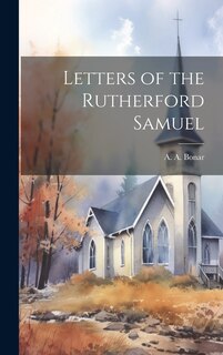 Couverture_Letters of the Rutherford Samuel