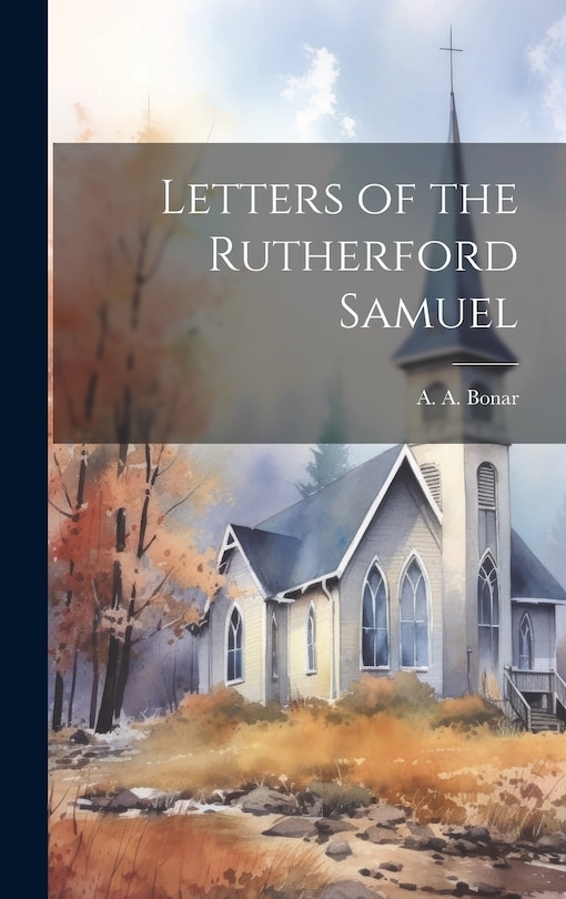Couverture_Letters of the Rutherford Samuel