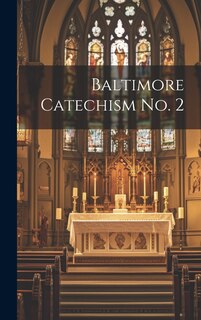 Front cover_Baltimore Catechism No. 2