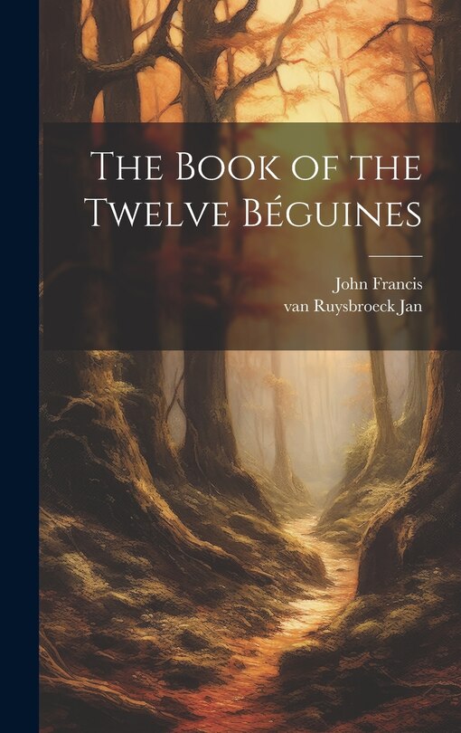 Front cover_The Book of the Twelve Béguines