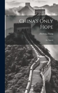 Front cover_China's Only Hope