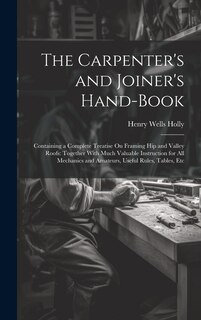 Couverture_The Carpenter's and Joiner's Hand-Book
