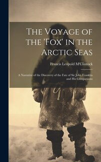 Couverture_The Voyage of the 'fox' in the Arctic Seas