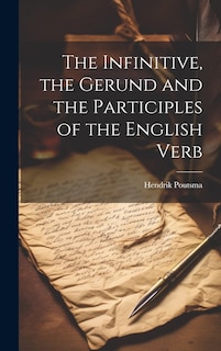 Couverture_The Infinitive, the Gerund and the Participles of the English Verb