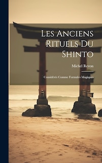 Couverture_Les Anciens Rituels Du Shinto