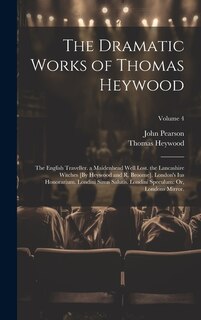 Couverture_The Dramatic Works of Thomas Heywood