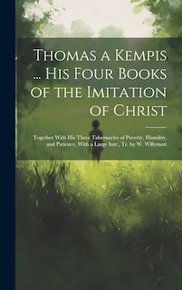 Couverture_Thomas a Kempis ... His Four Books of the Imitation of Christ