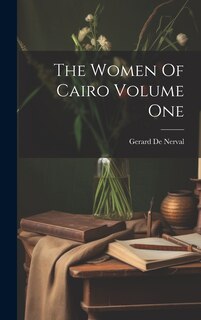 Front cover_The Women Of Cairo Volume One