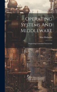 Front cover_Operating Systems And Middleware