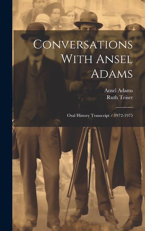 Front cover_Conversations With Ansel Adams