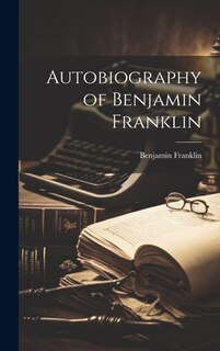 Front cover_Autobiography of Benjamin Franklin