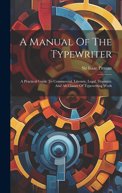 Couverture_A Manual Of The Typewriter