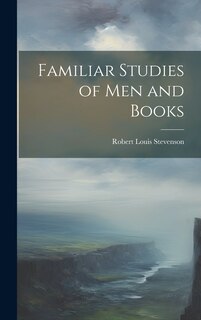 Couverture_Familiar Studies of Men and Books