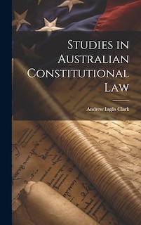 Front cover_Studies in Australian Constitutional Law