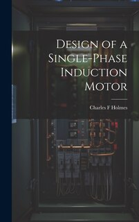 Front cover_Design of a Single-phase Induction Motor