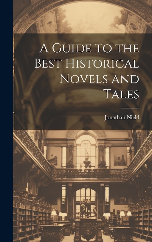 Couverture_A Guide to the Best Historical Novels and Tales