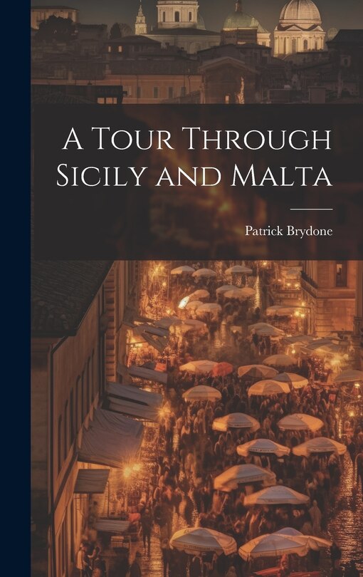 Front cover_A Tour Through Sicily and Malta