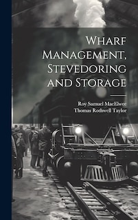 Front cover_Wharf Management, Stevedoring and Storage