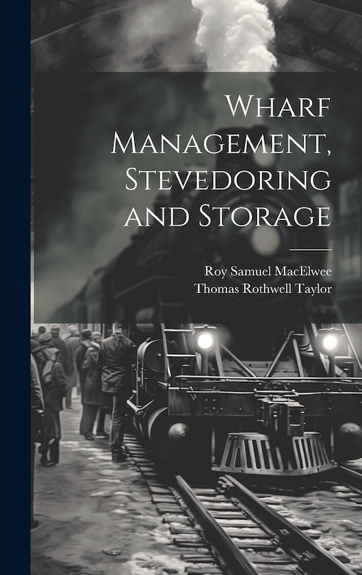 Front cover_Wharf Management, Stevedoring and Storage