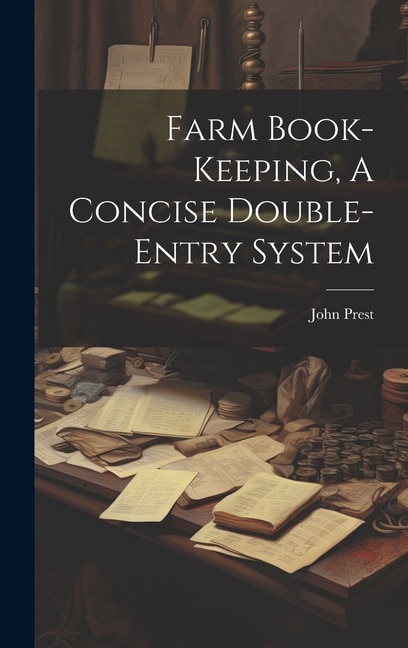 Front cover_Farm Book-keeping, A Concise Double-entry System