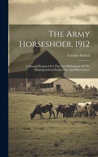 Front cover_The Army Horseshoer, 1912