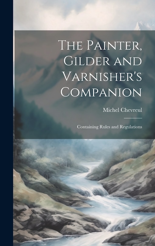 Front cover_The Painter, Gilder and Varnisher's Companion