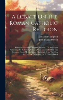 Front cover_A Debate On The Roman Catholic Religion