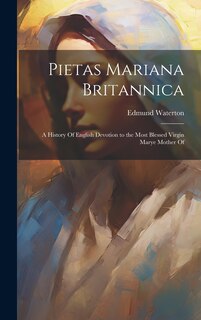 Front cover_Pietas Mariana Britannica