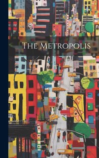 Front cover_The Metropolis