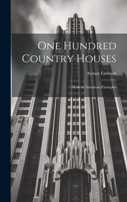 Front cover_One Hundred Country Houses