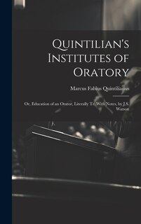 Couverture_Quintilian's Institutes of Oratory