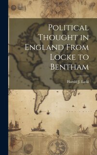 Front cover_Political Thought in England From Locke to Bentham