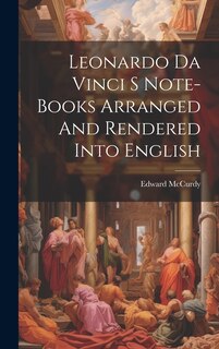 Front cover_Leonardo Da Vinci S Note-Books Arranged And Rendered Into English