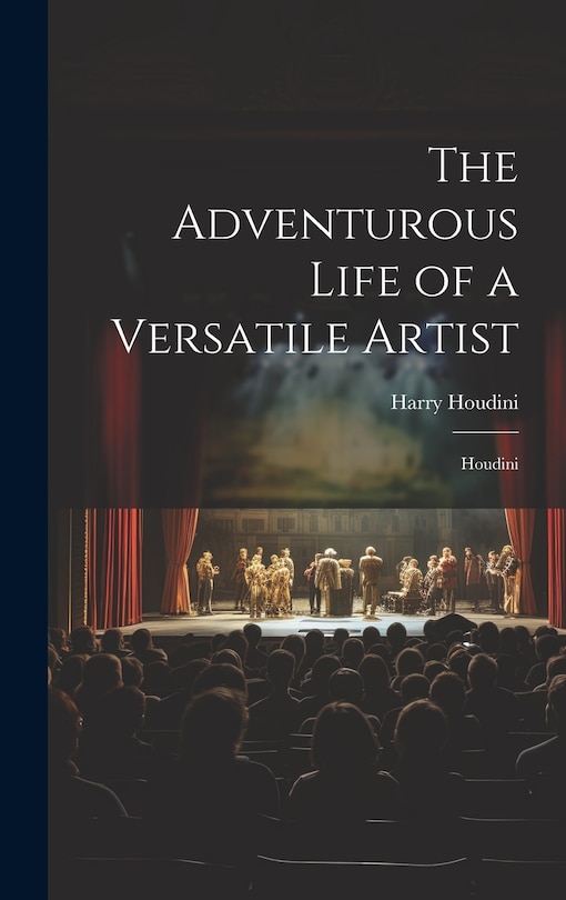 Couverture_The Adventurous Life of a Versatile Artist