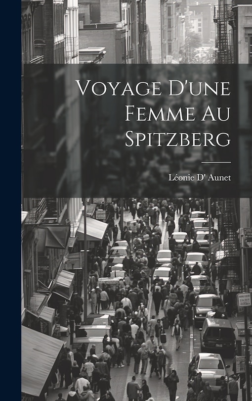 Couverture_Voyage D'une Femme Au Spitzberg