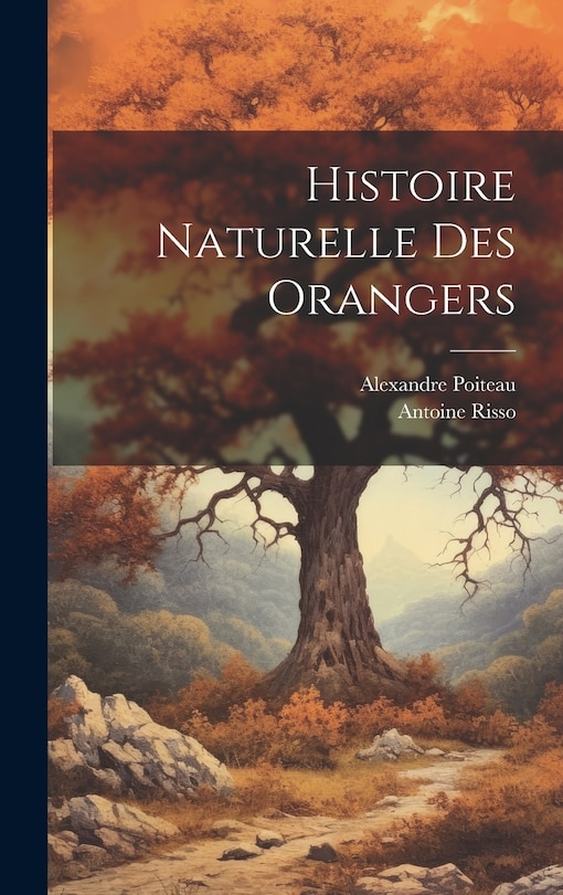 Front cover_Histoire Naturelle Des Orangers